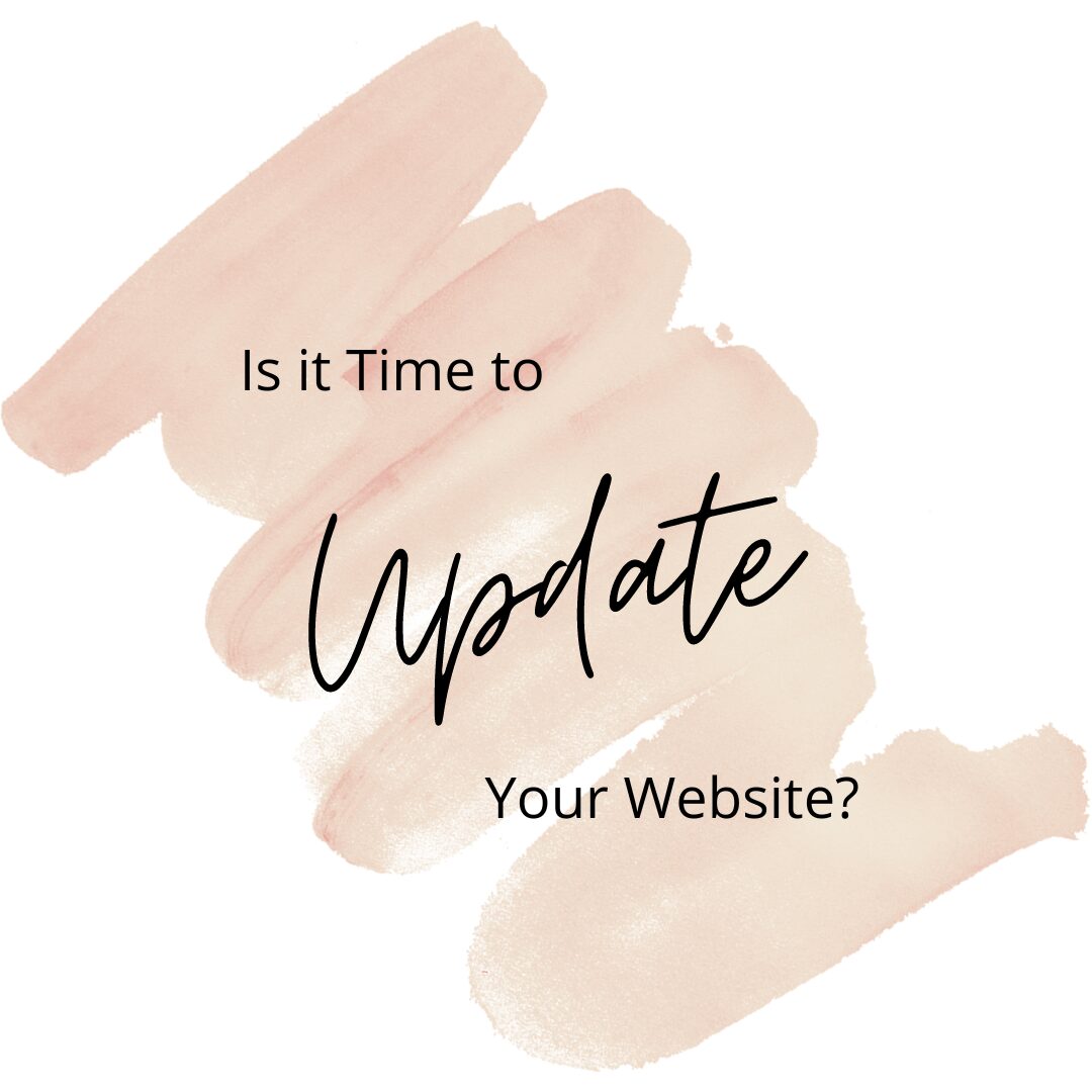 Is it Time to Update Your Website?